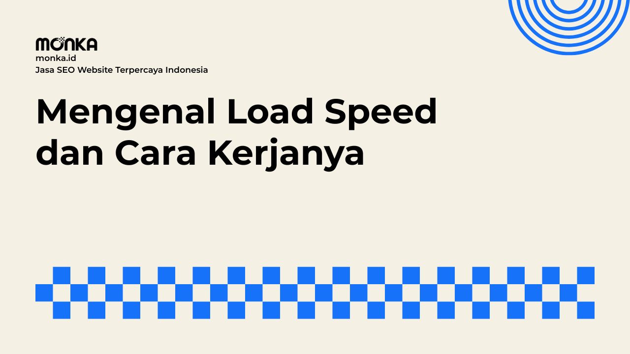 Dampak Performa Load Speed Terhadap Perilaku Pengunjung Website