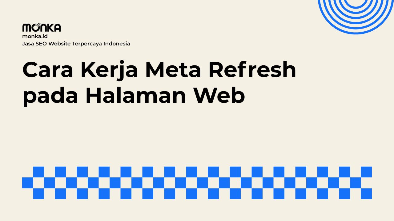 Cara Kerja Meta Refresh pada Halaman Web