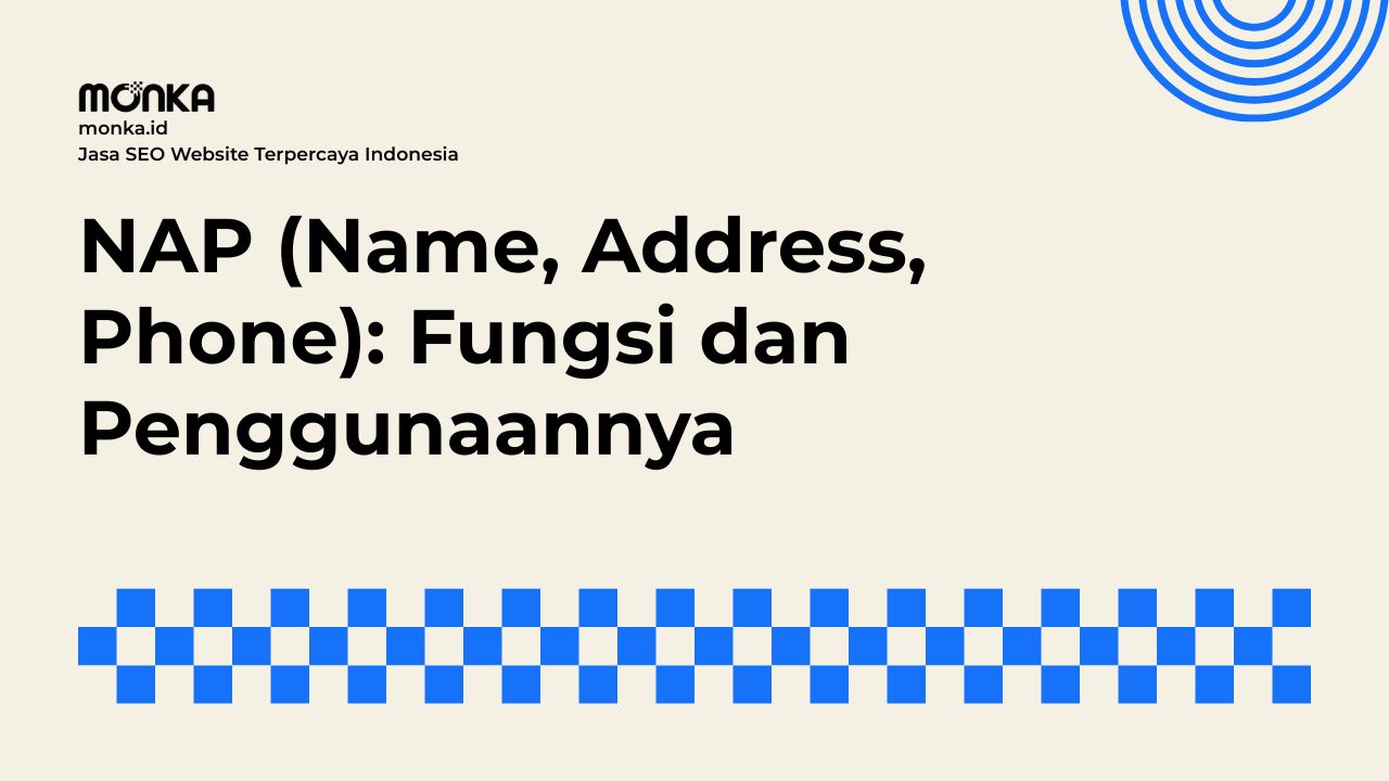 NAP (Name, Address, Phone) dalam Local SEO